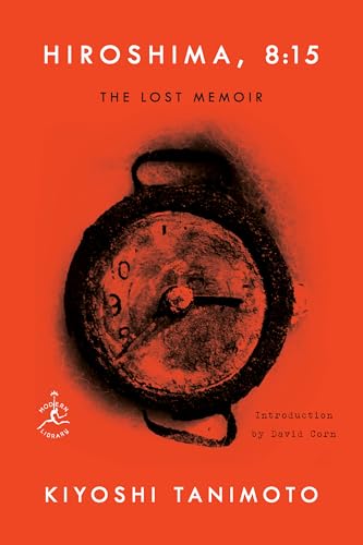 Hiroshima, 8:15: The Lost Memoir