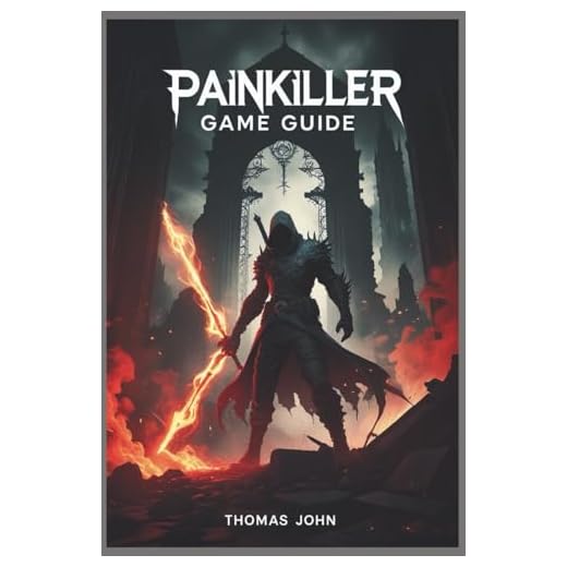 PAINKILLER GAME GUIDE: Master Every Weapon, Conquer Every Demon