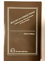 Blacks in Corrections: Understanding Network Systems in Prison Society 1556052413 Book Cover