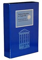 Medical Education at Chapel Hill: the First Hundred Years, and Centennial Alumni Directory B001Y0YI9Y Book Cover