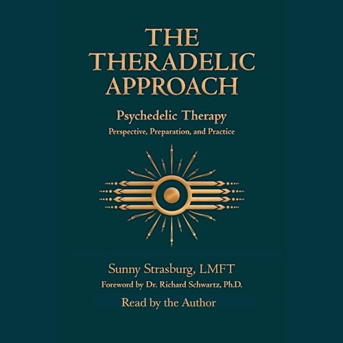 Sunny Strasburg LMFT presents The Theradelic Approach
