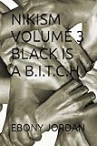 jordan 3 black cement resell  NIKISM VOLUME 3 BLACK IS A B.I.T.C.H