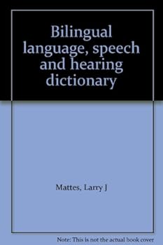 Unknown Binding Bilingual language, speech and hearing dictionary Book