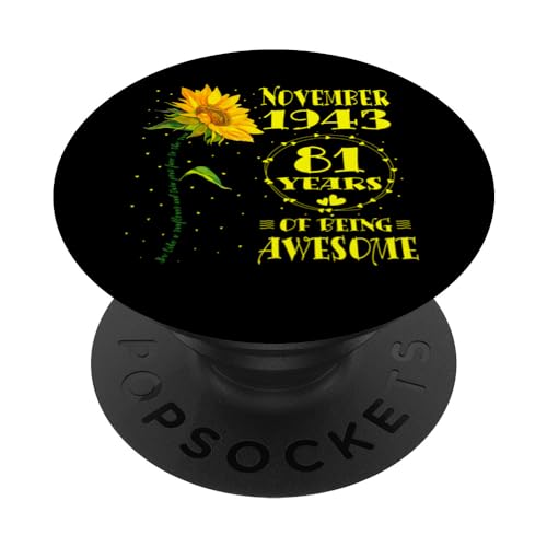 81 cumpleaños 81 Amante del girasol de un año nacido en noviembre de 1943 PopSockets PopGrip Intercambiable