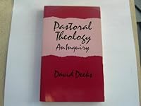 Pastoral Theology: An Inquiry 0716204371 Book Cover