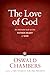 The Love of God: An Intimate Look at the Father-Heart of God (Signature Collection)