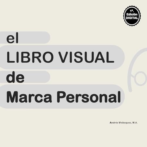 El Libro Visual de Marca Personal (libros formato baja-demanda (landscape)) (Spanish Edition)