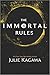 The Immortal Rules: A Gripping Post-Apocalyptic Dark Fantasy of Courage and Betrayal (Blood of Eden, 1)