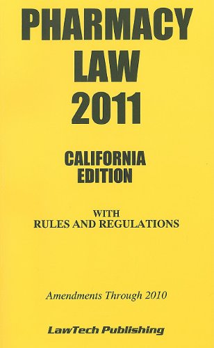 2011 Pharmacy Law, Rules and Rgulations: Editor: 9781563251788: Amazon ...