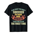Sarcastic Birthday ROBERTO Name Gift Text Joke