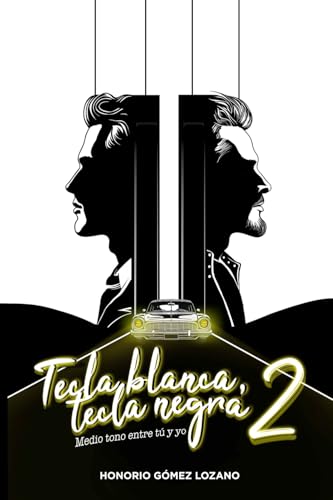Tecla blanca , tecla negra 2: Medio tono entre tú y yo