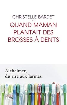 Paperback Quand maman plantait des brosses à dents [French] Book