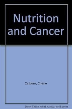 Nutrition and Cancer