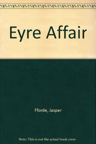 Eyre Affair 0606284095 Book Cover