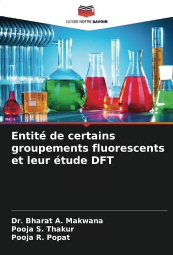 Entité de certains groupements fluorescents et leur étude DFT