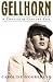 Gellhorn: A Twentieth Century Life