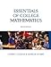 Essentials of College Mathematics (2nd Edition)