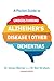 A Pocket Guide to Understanding Alzheimer's Disease and Other Dementias, Second Edition