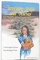 Yesterday, Today and Forever B000P26VTC Book Cover