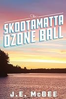 The Skootamatta Ozone Ball 1980290423 Book Cover