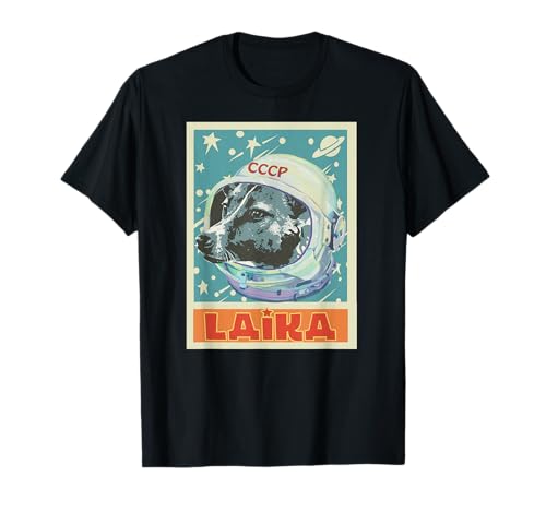 Unión Soviética URSS T Astronauta Laika Dog Propaganda Camiseta