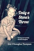 Only A Stone's Throw 0991617428 Book Cover