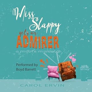 Miss Slappy Gets an Admirer Audiolibro Por Carol Ervin arte de portada