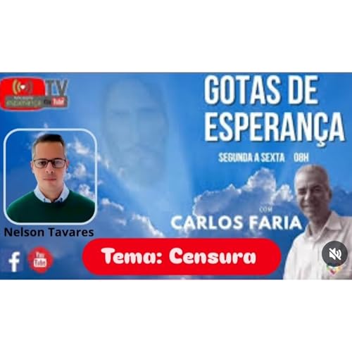 『Censura - Programa Gotas de Esperança - Nelson Tavares (Áudio)』のカバーアート