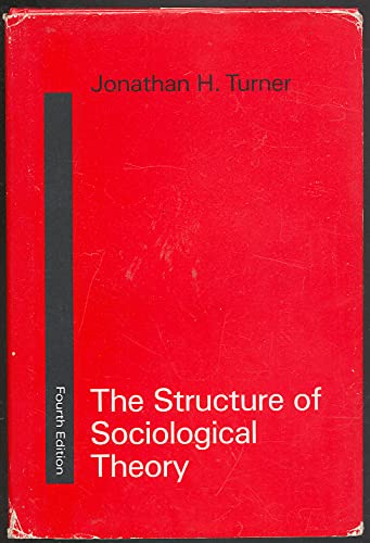 The Structure of Sociological Theory 0256034087 Book Cover