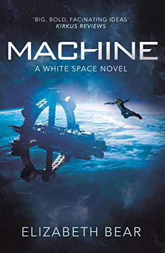 Machine: A White Space Novel (English Edition) Machine: A White Space Novel (English Edition)