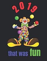 2019 That Was Fun 1708757112 Book Cover