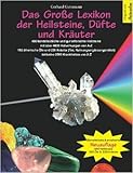  Das Große Lexikon der Heilsteine, Düfte und Kräuter: Überarbeitete & erweiterte Neuauflage ( 11. August 2014 )