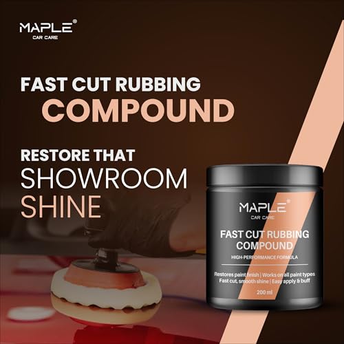 Image of Maple Car Care Fast Cut Rubbing Compound 200ml | Car Scratch Remover for Deep Scratches, Swirl Marks & Oxidation Removal | Paint Restoration Polish | Professional High Gloss Car Polish Compound