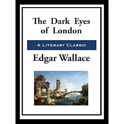 The Dark Eyes of London