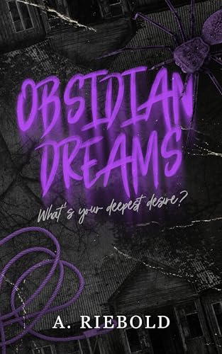 Obsidian Dreams (Obsidian Series Book 1)