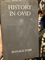 History in Ovid (Oxford University Press Academic Monograph Reprints) 0198148259 Book Cover