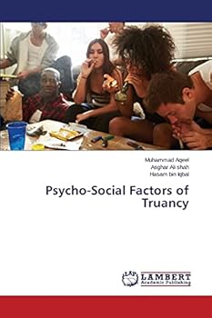 Paperback Psycho-Social Factors of Truancy Book
