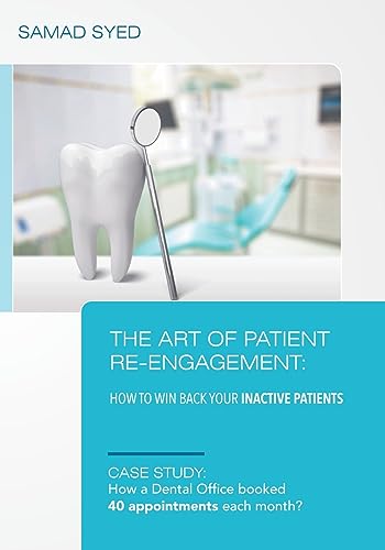 The Art of Patient Re-Engagement: How to Win Back Your Inactive Patients
