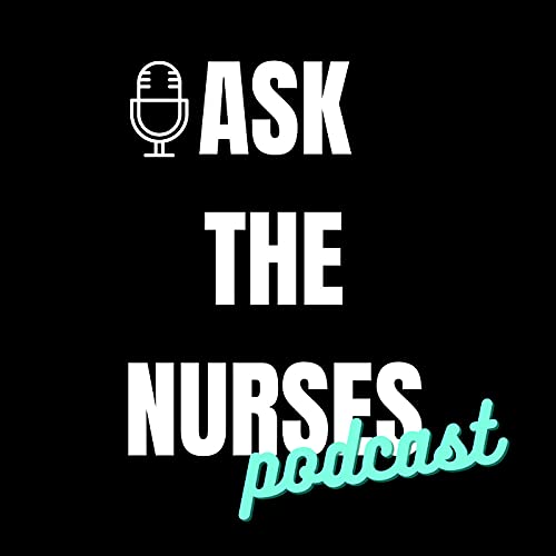 Amazon Com Ask The Nurses Ask The Nurses Audible Books Originals Amazon Com Ask The Nurses Ask The Nurses Audible Books Originals