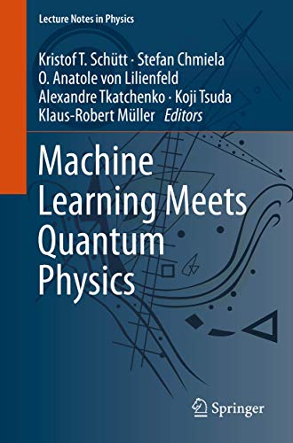 Machine Learning Meets Quantum Physics: 968 (Lecture Notes in Physics) view 2