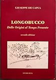 longobucco bari  Longobucco. Dalle origini al tempo presente.