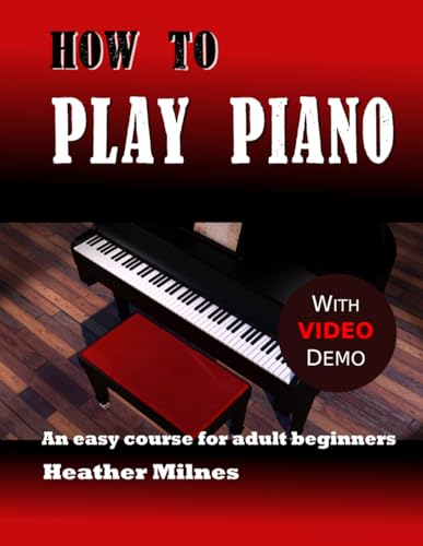 How to Play Piano: An easy course for adult beginners image 3