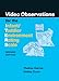 Video Observation for the ITERS-R
