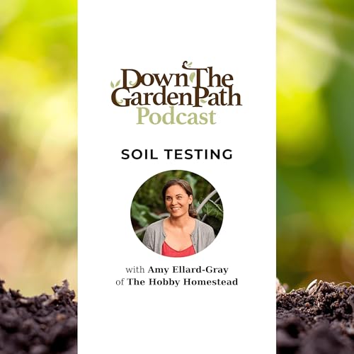 Soil Testing with Amy Ellard-Gray