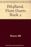 IM4Band, Flute Duets Book 2 1589180038 Book Cover