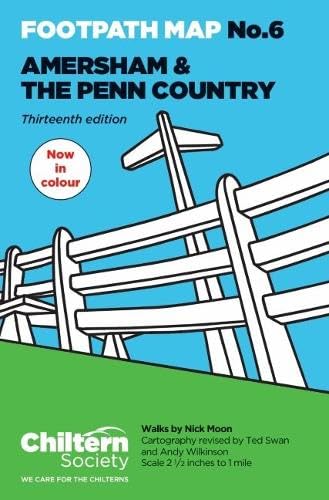 Chiltern Society Footpath Map No. 6 - Amersham and the Penn Country: Thirteenth Edition - In Colour