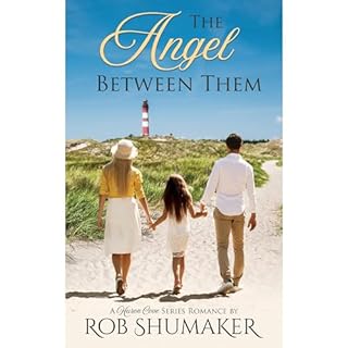 The Angel Between Them Audiolibro Por Rob Shumaker arte de portada