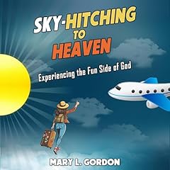 Sky-Hitching to Heaven Titelbild