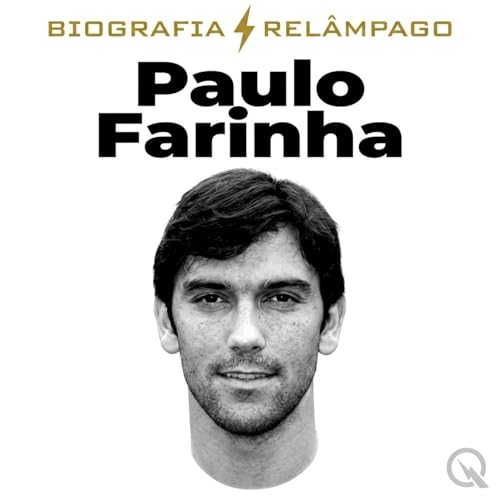 Paulo Farinha - Biografia Rel&acirc;mpago cover art