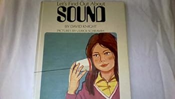 Let's Find Out About Sound (Let's Find Out Series)